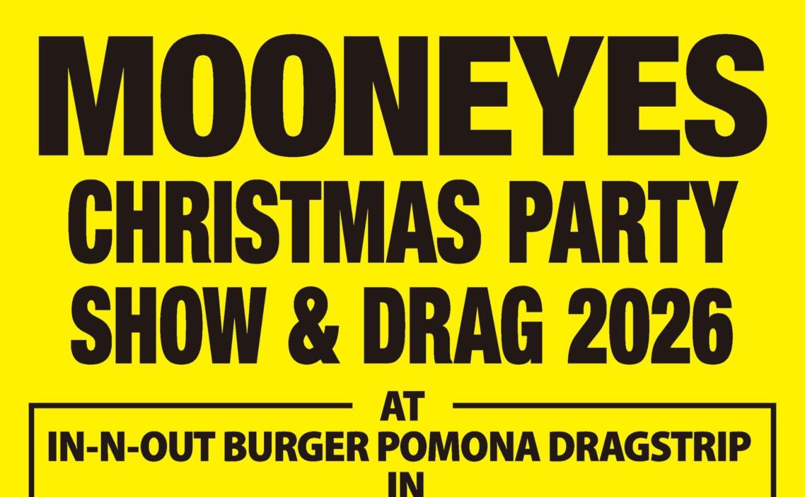 Mooneyes Christmas Party Car Show partial flyer December 2026